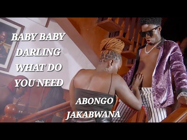 abongo jakabwana baby baby darling